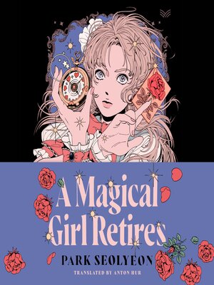 cover image of A Magical Girl Retires